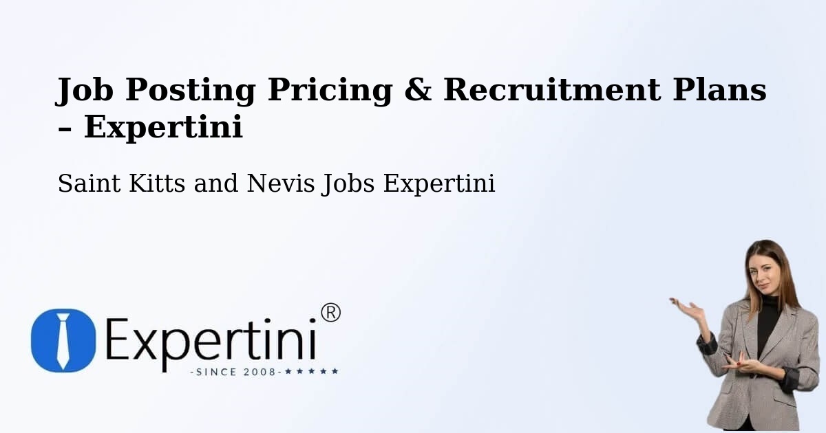 Job Posting Pricing & Recruitment Plans – Middle Island - Middle Island, Saint Kitts and Nevis Jobs Expertini